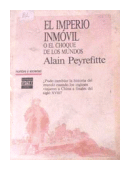 El imperio inmvil de  Alain Peyrefitte